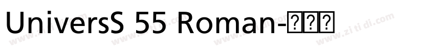 UniversS 55 Roman字体转换